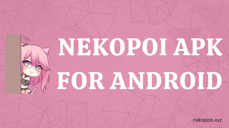 Nekopoi APK for android